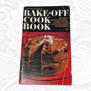 Vintage Pillsbury Bake-off Cookbook 1967 18th Annual 100 Prize Winning Recipes